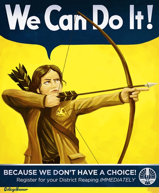 We Can Do It - Hunger Games District Six